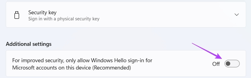 toggle off the switch for Only allow Windows Hello sign-in
