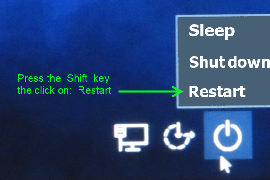 press Shift key and click the restart button