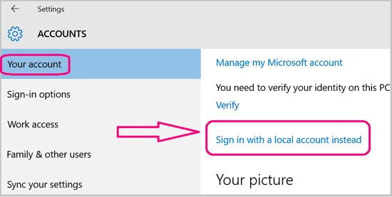 Sign in Windows 10 with Local Account Instead of Microsoft Account