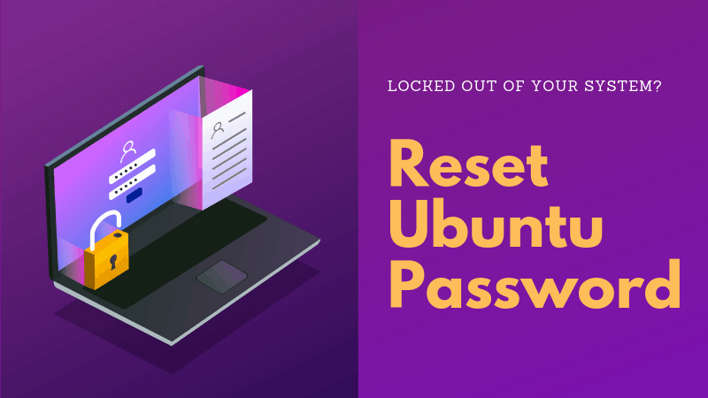 How to unlock Ubuntu computer if forgot password