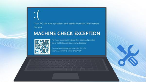 windows 10 machine check exception