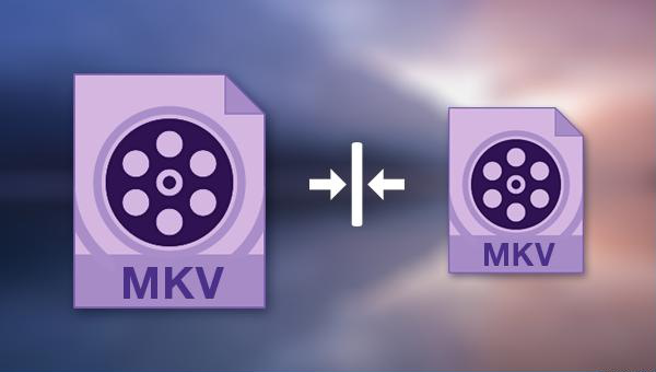 compress MKV file