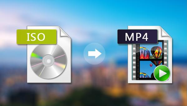 convert iso to mp4