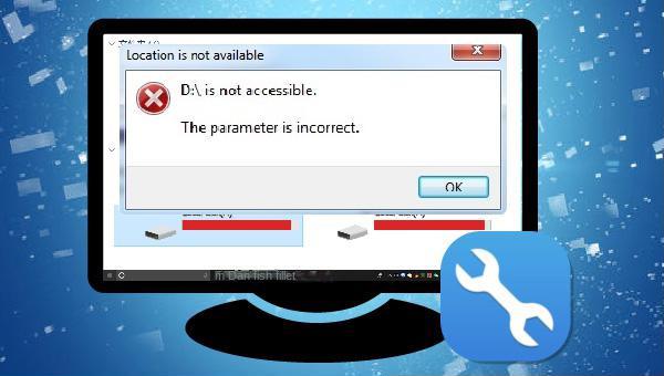 drive is not accessible the parameter is incorrect