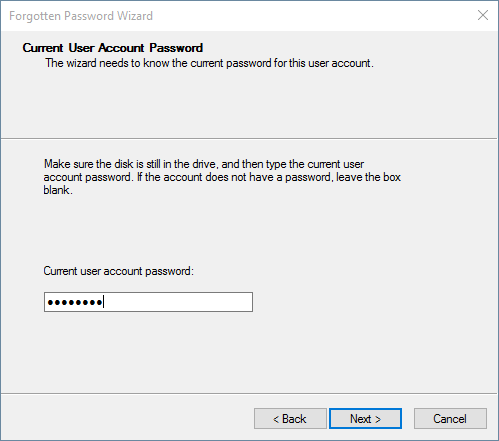 Create a password reset disk Enter your current user account password when prompted