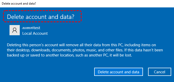 Confirm deletion of user account and data in Windows