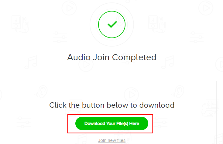 click to download the audio files from audio joiner