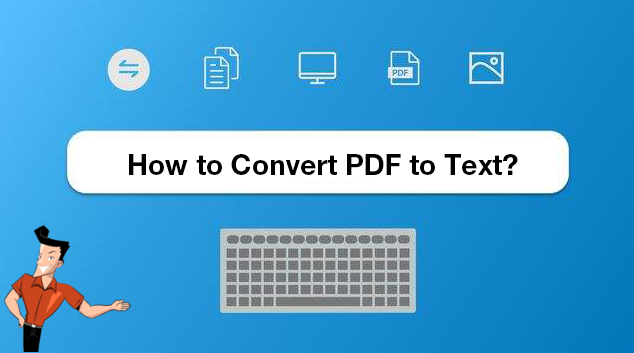 how to convert PDF to text