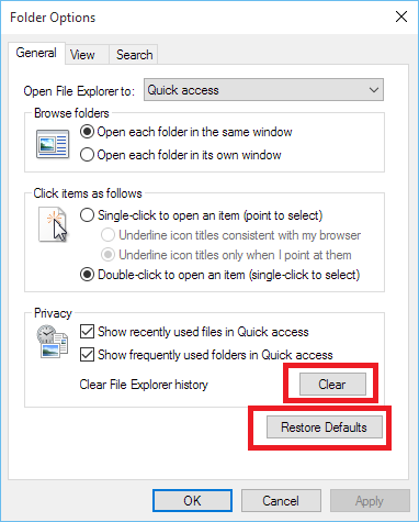 Clear File Explorer History and click Restore Defaults