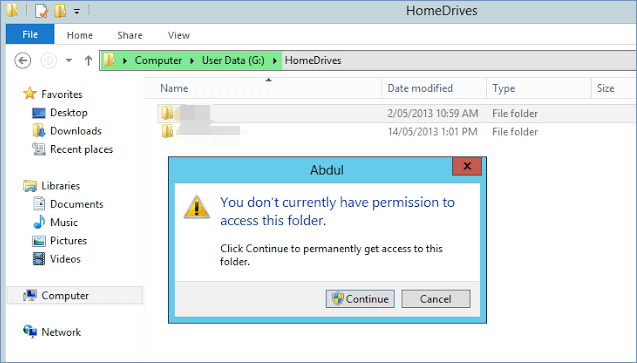 Windows access other user data, You do not currently have permission to access this folder