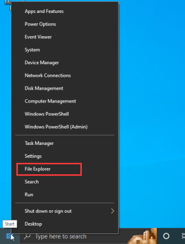 Right-click on the Start menu and select (File Explorer).