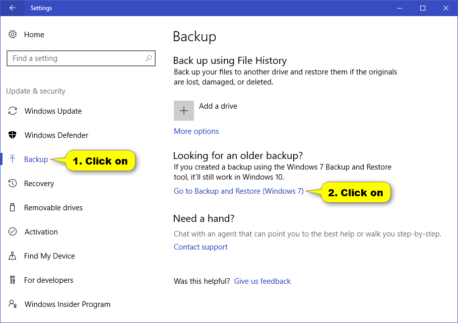 Click on Go to Backup and Restore Windows 7 option